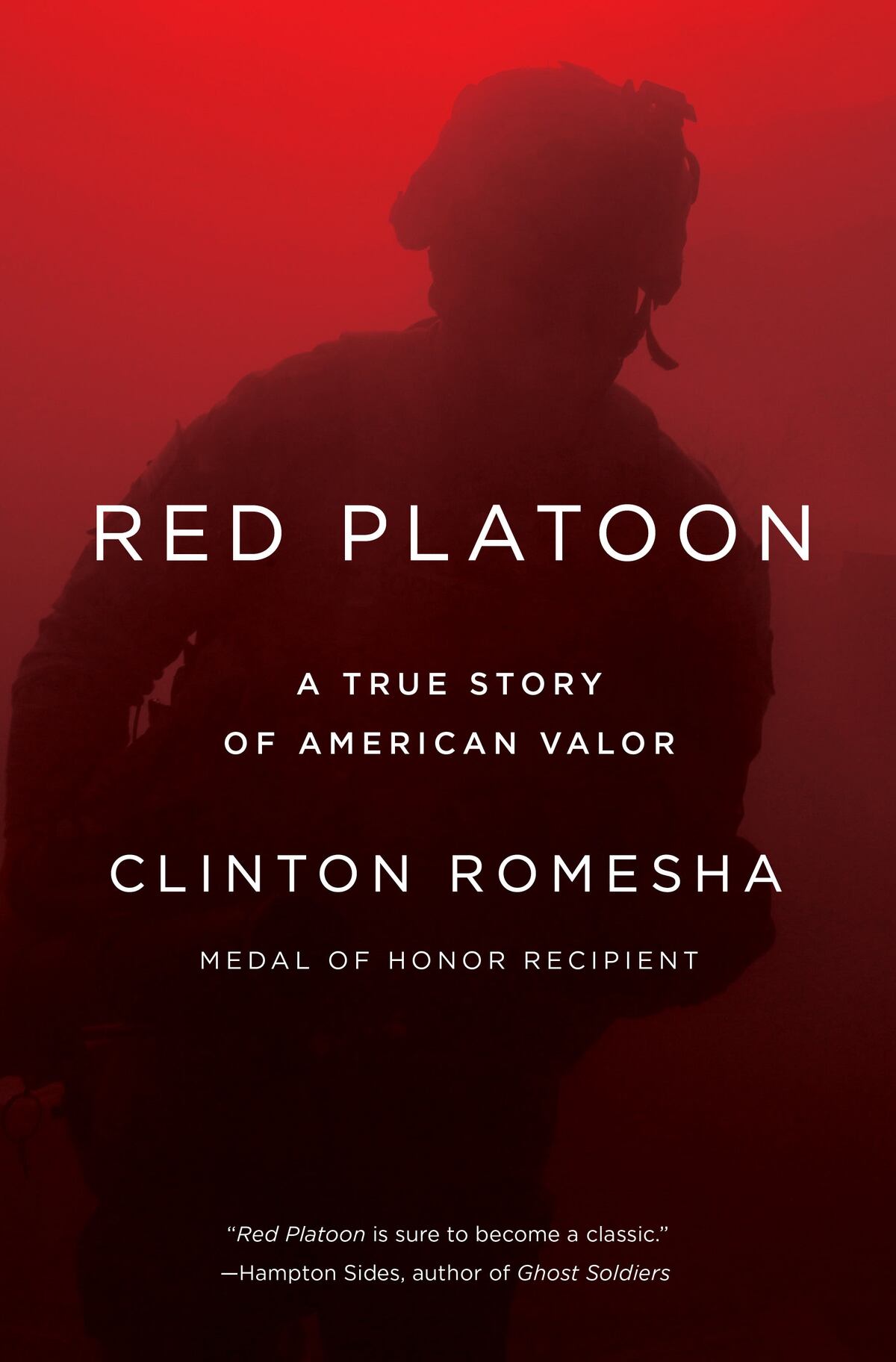 Memoir By Clint Romesha Moh Recipient On Sale May 3 - 