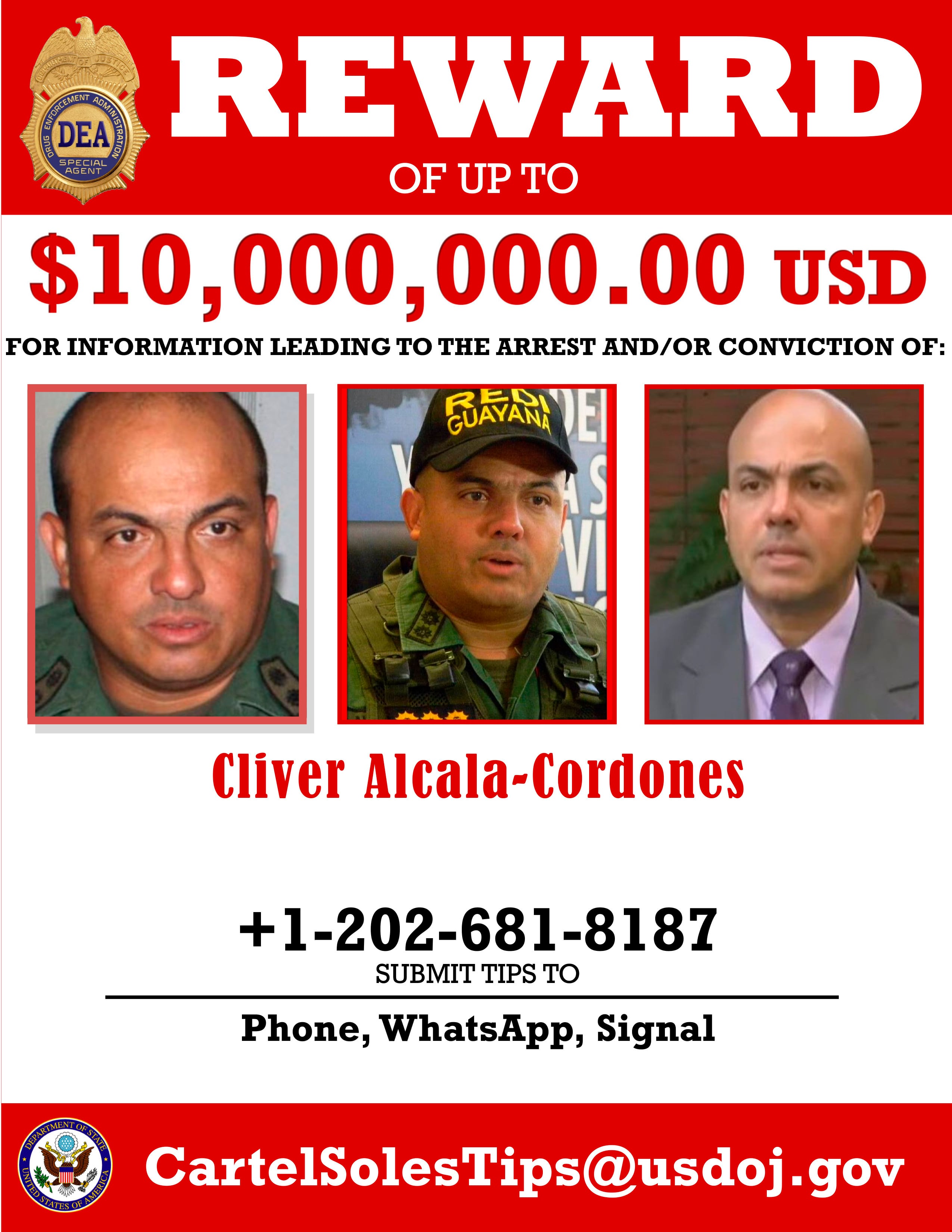 This image provided by the U.S. Department of Justice shows a reward poster for Cliver Alcala-Cordones that was released on March 26, 2020, as part of a federal indictment charging him and others in a conspiracy stretching back two decades to convert Venezuela into a launch pad for flooding the U.S. with cocaine.