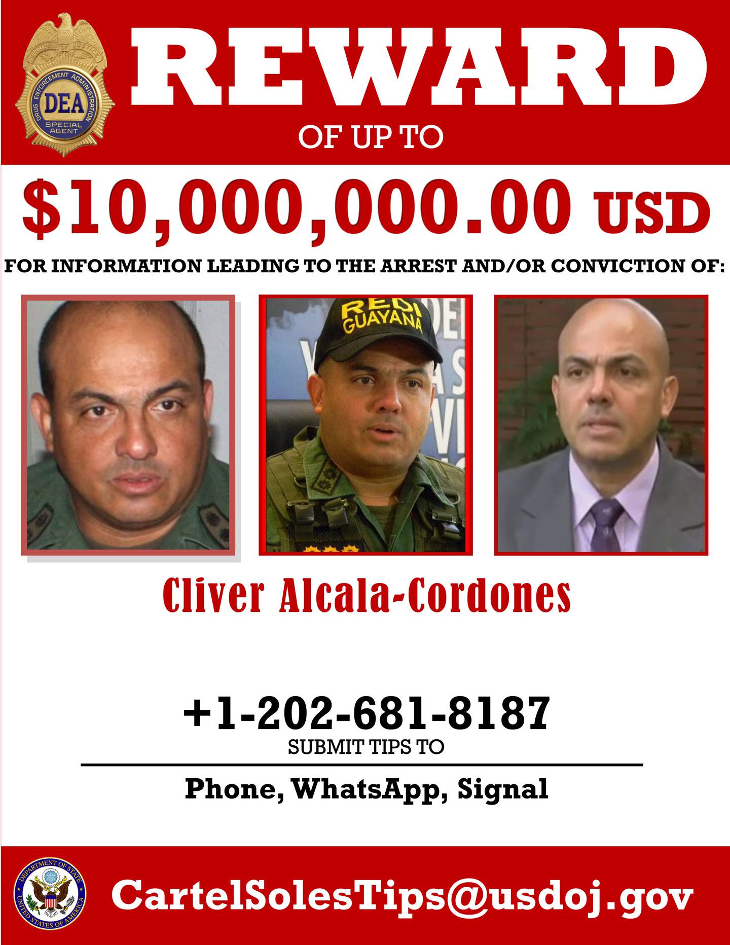 This image provided by the U.S. Department of Justice shows a reward poster for Cliver Alcala-Cordones that was released on March 26, 2020, as part of a federal indictment charging him and others in a conspiracy stretching back two decades to convert Venezuela into a launch pad for flooding the U.S. with cocaine.
